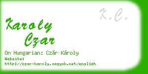 karoly czar business card